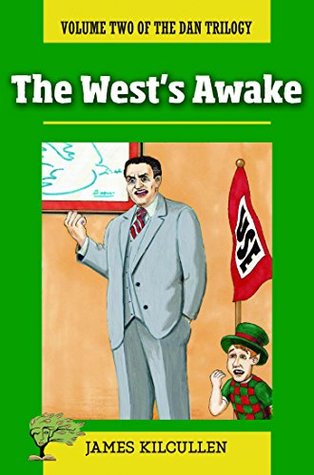 The West's Awake (Kindle Edition)