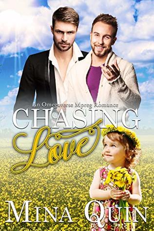 Chasing Love (Omegas' Love #1)
