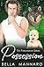 Possession by Bella Mannaro