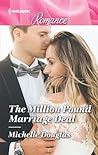 The Million Pound Marriage Deal by Michelle Douglas