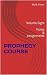 PROPHECY COURSE: Volume Eig...