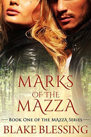 Marks of the Mazza (The Mazza, #1)