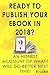 Ready to Publish Your EBook...