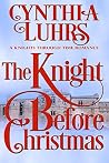 The Knight Before...