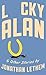 Lucky Alan and Other Stories