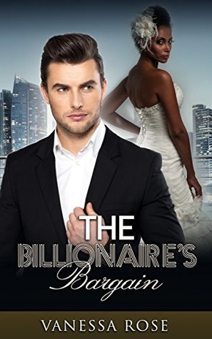 The Billionaire's Bargain (Kindle Edition)