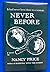 Never Before by Nancy  Price