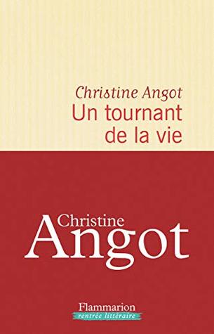 Un tournant de la vie (Kindle Edition)