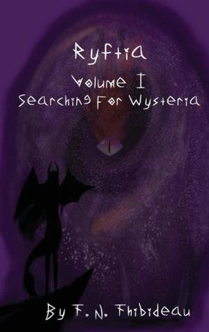 Ryftia Volume I: Searching for Wysteria (Hardcover)
