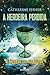 A herdeira perdida - O mestre das relíquias - vol. 2 (Portuguese Edition)