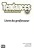 Tendances methode de francais A2 Livre du professeur by Cle