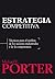 Estrategia competitiva (Spanish Edition)