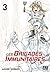 Les Brigades Immunitaires, Tome 3