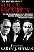The Truth About Social Security: The Founders' Words Refute Revisionist History, Zombie Lies, and Common Misunderstandings