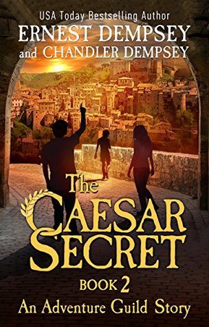 The Caesar Secret: Part 2 (The Adventure Guild #2)