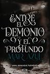 Entre el demonio ...
