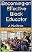 Becoming an Effective Black...