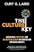 The Culture Key by Curt G. Laird