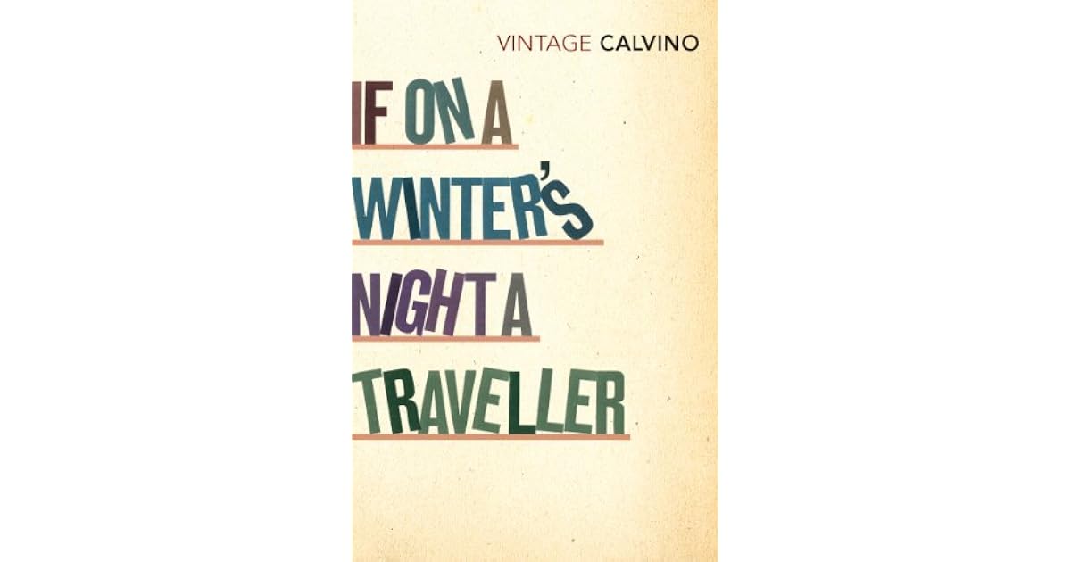 If on a Winter's Night a Traveller by Italo Calvino