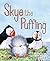 Skye the Puffling: A Wee Pu...