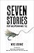 Seven Stories Every Salesperson Must Tell by Mike   Adams