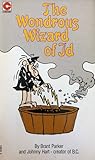 The Wondrous Wizard of Id