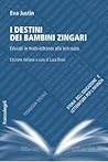I destini dei bambini zingari I destini dei bambini zingari