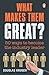What Makes Them Great?: 50 ...