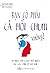 Bạn có phải cá hồi chum không? by An Nhã Ninh