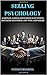 Selling Psychology: A Simpl...