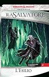 Book cover for L'esilio (La leggenda di Drizzt #2)