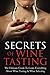 Secrets of Wine Tasting: Th...