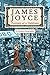 James Joyce: Portrait of a Dubliner: A Graphic Biography