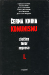 Černá kniha komunismu I.