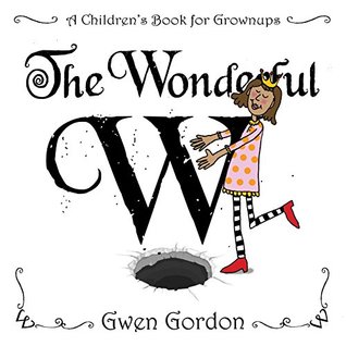 The Wonderful W (Kindle Edition)