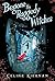 Begone the Raggedy Witches (The Wild Magic Trilogy, Book One)