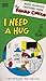 I Need a Hug