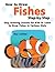 How to Draw Fishes Step-by-Step: Easy Drawing Lessons for Kids to Learn to Draw Fishes in Cartoon Style