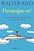 Desapegue-se!: Como se livrar do que nos tira energia e bem-estar (Portuguese Edition)
