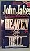 Heaven and Hell by John Jakes Heaven and Hell by John Jakes