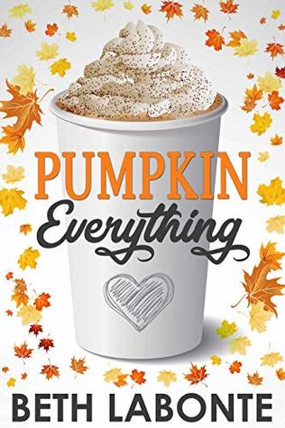 Pumpkin Everything (An Autumnboro Sweet Romance, #1)