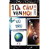 10 Vạn Câu Hỏi Vì...