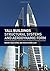 Tall Buildings: Structural Systems and Aerodynamic Form