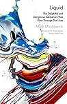 Liquid: The Delig...