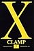 X Vol. 7 by Clamp