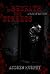 Beneath the Streets: A Tale of Bay City (The Cycle of Violence, #2)