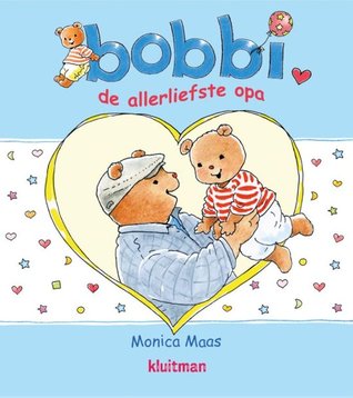 Bobbi - De allerliefste opa (Hardcover)