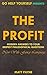 The Profit