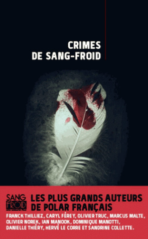 Crimes de sang-froid (Paperback)