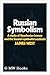 Russian symbolism: A study of Vyacheslav Ivanov and the Russian symbolist aesthetic